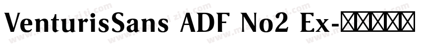 VenturisSans ADF No2 Ex字体转换